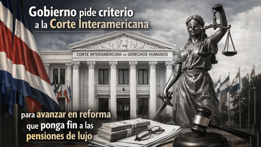 Costa Rica con mensaje sobre reforma a las pensiones